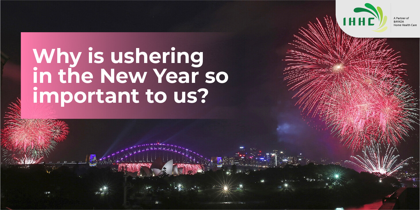 Why is ushering in the New Year so important to us?