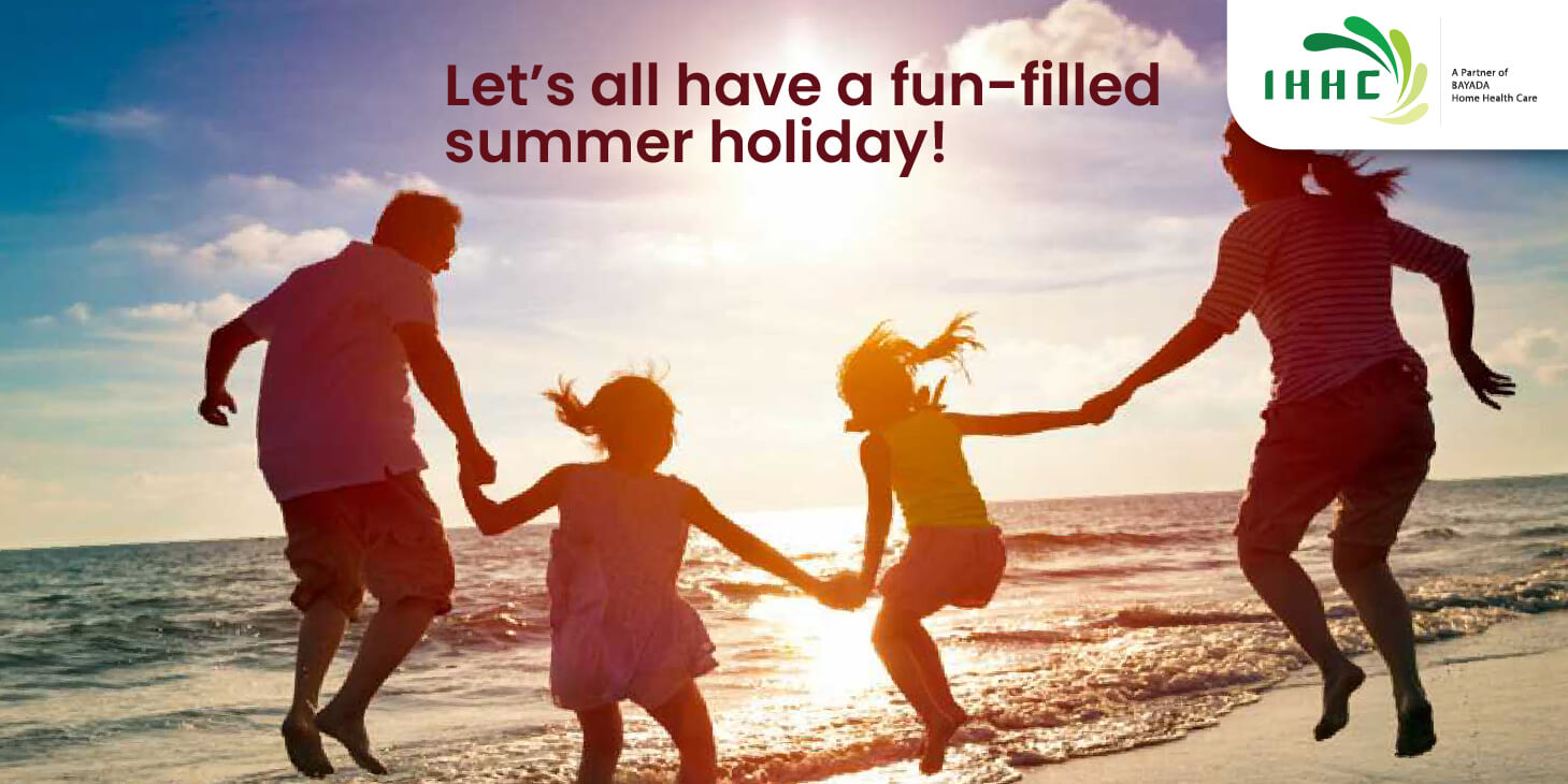 Let's all have a fun-filled summer holiday! |